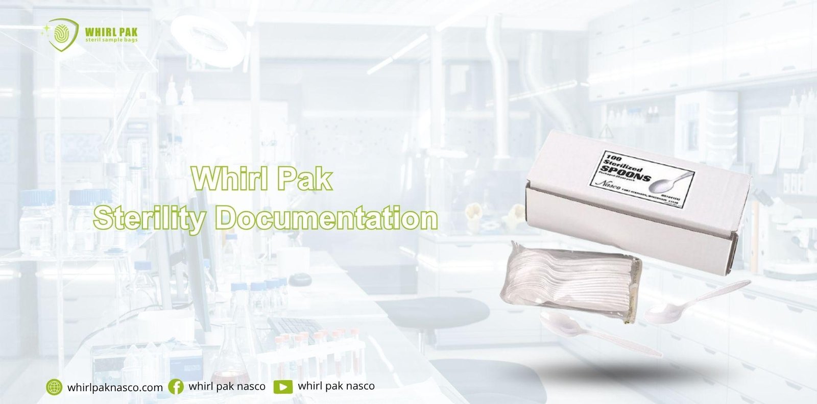 Whirl Pak Sterility Documentation